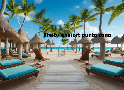 lifestyle resort punta cana
