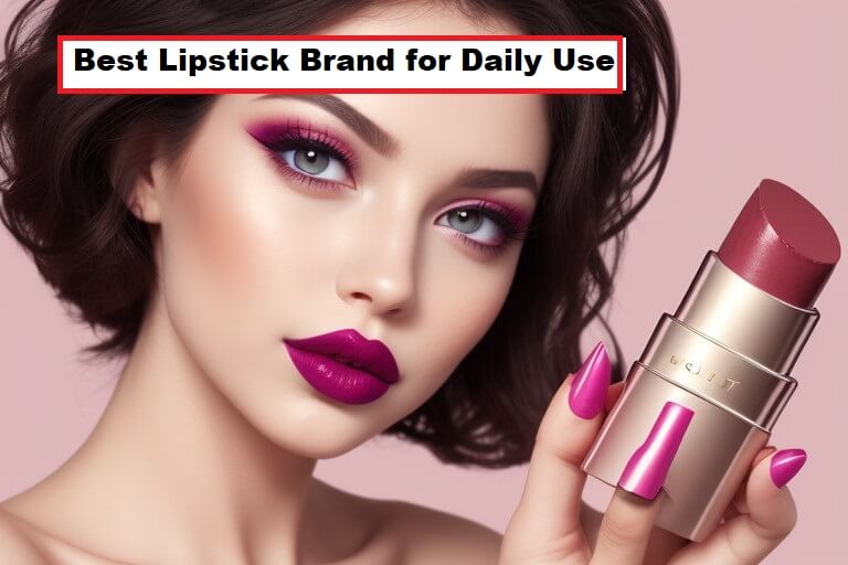 Best lipstick brand for daily use lifestyleno1