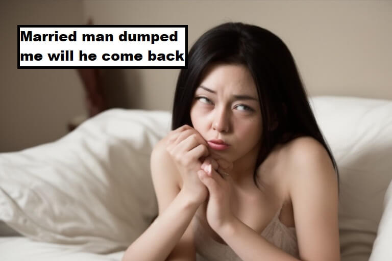 Married man dumped me will he come back - lifestyleno1