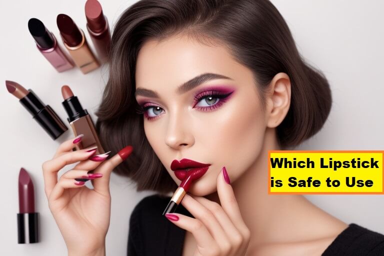 Which Lipstick is Safe to Use