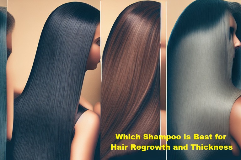 Which Shampoo is Best for Hair Regrowth and Thickness